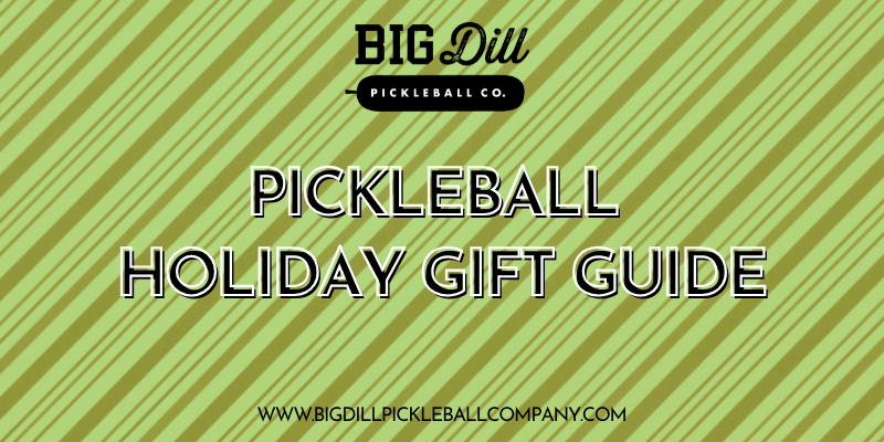 Pickleball Holiday Gift Guide